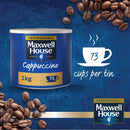 Maxwell House Cappuccino Instant Coffee 1kg Tin - GARDEN & PET SUPPLIES